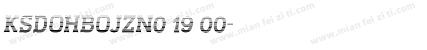 KSDOHBOJZN0 19 00字体转换